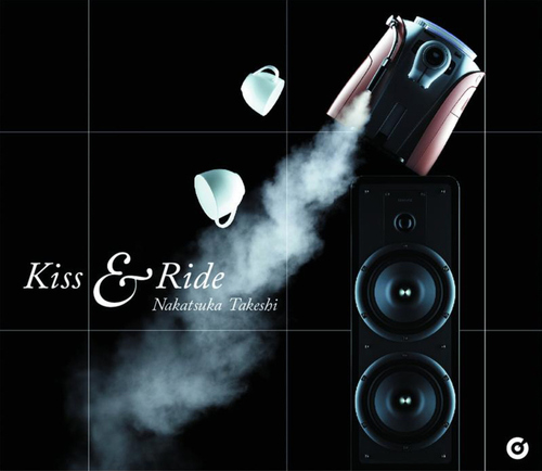  『Kiss&Ride』